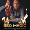 Napoleon Grillbuch "BBQ Magic" - 100 Geniale Grillrezepte Von Pitmaster X (Roel Westra) -Napoleon Napoleon Grillbuch Pitmaster X Roel Westra